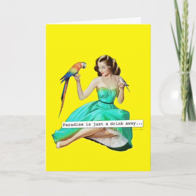 O Paraíso é só um Cartão de Aniversário para Beber (Frente)