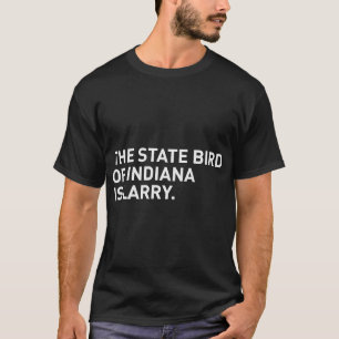 O Pássaro Estadual De Indiana É Larry T-Shirt
