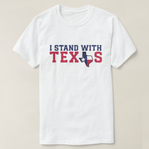 O Patriot Country "I Stand With Texas" T-Shirt