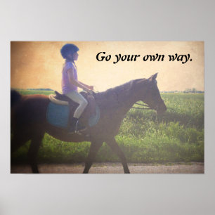 O poster do cavalo "vai sua própria maneira "
