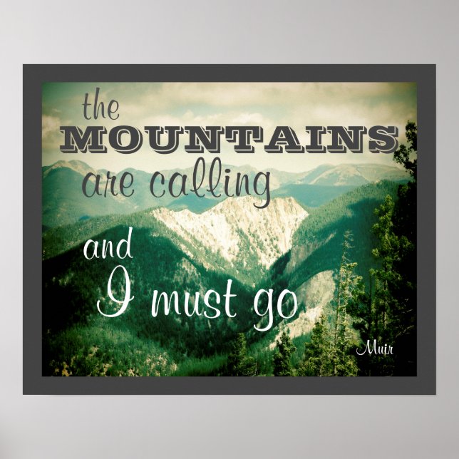 O poster John Muir cita as montanhas (Frente)