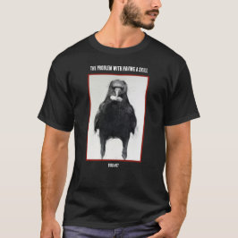 O PROBLEMA DE TER UMA T-Shirt Negra