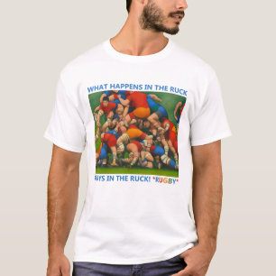 O Que Acontece No Ruck - Rugby T-Shirt