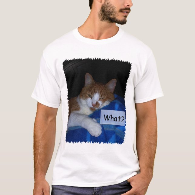 O quê? Camisa de Humor Gato (Frente)