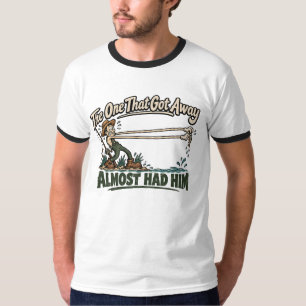 O Que Escapou Quase O Pegou Camisa Engraçada de Pe