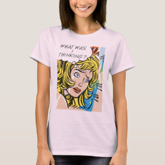 O Que Eu Estava Pensando? Camisa de algodão orgâni