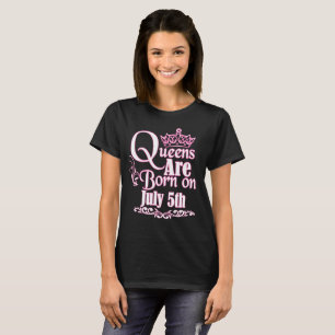 O Queens é o 5 de julho t-shirt engraçado nascid