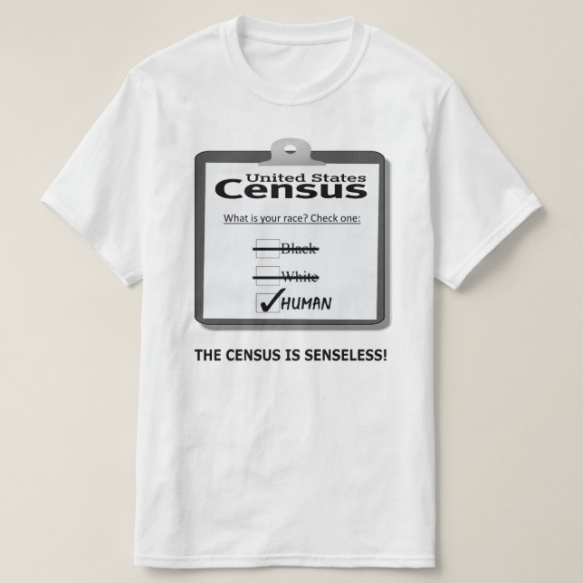 O recenseamento é t-shirt sem sentido (Frente do Design)