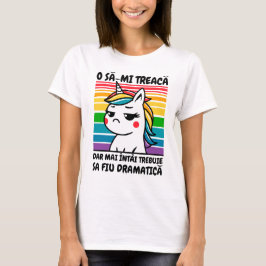 O să-mi treacă Unicorn T-shirt