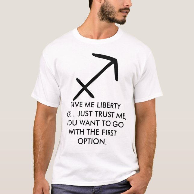 O Sagitário "dá-me camisa da liberdade" (Frente)