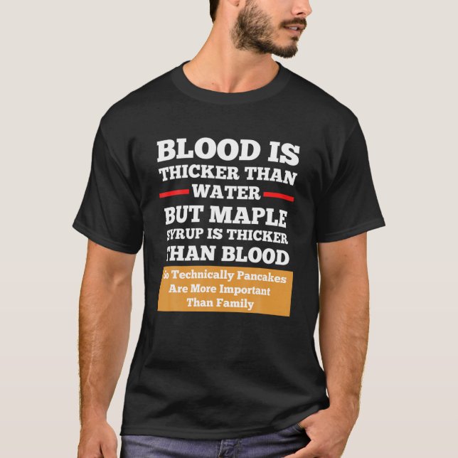 O Sangue É Mais Espesso Que Água, Mas A Camisa Eng (Frente)