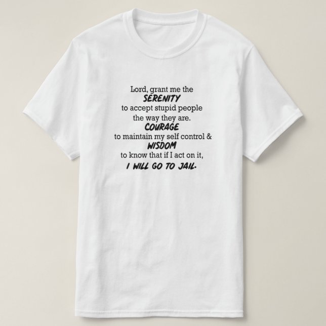 O "senhor, concede-me a serenidade…" Camisetas (Frente do Design)