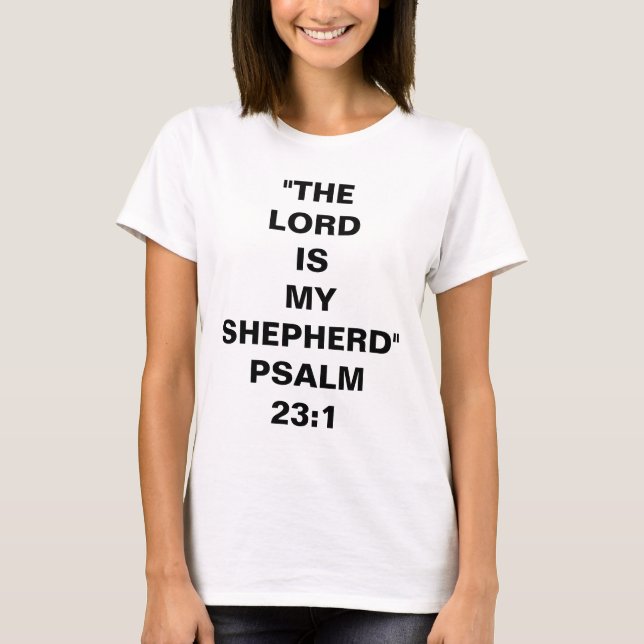 "O Senhor é o Meu Pastor" Camiseta feminina (Frente)