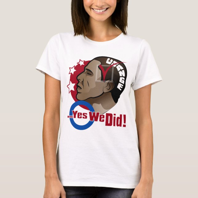 O… sim nós fizemos! O t-shirt das mulheres (Frente)