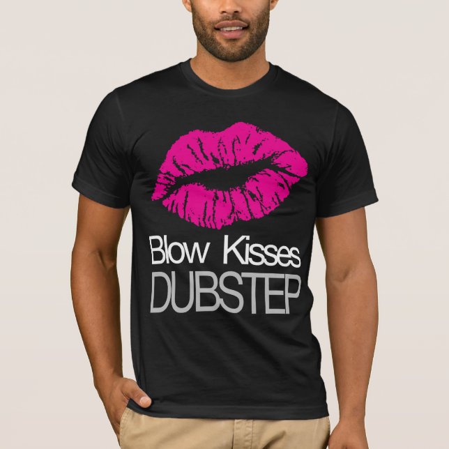 O sopro beija o t-shirt de Dubstep (Frente)