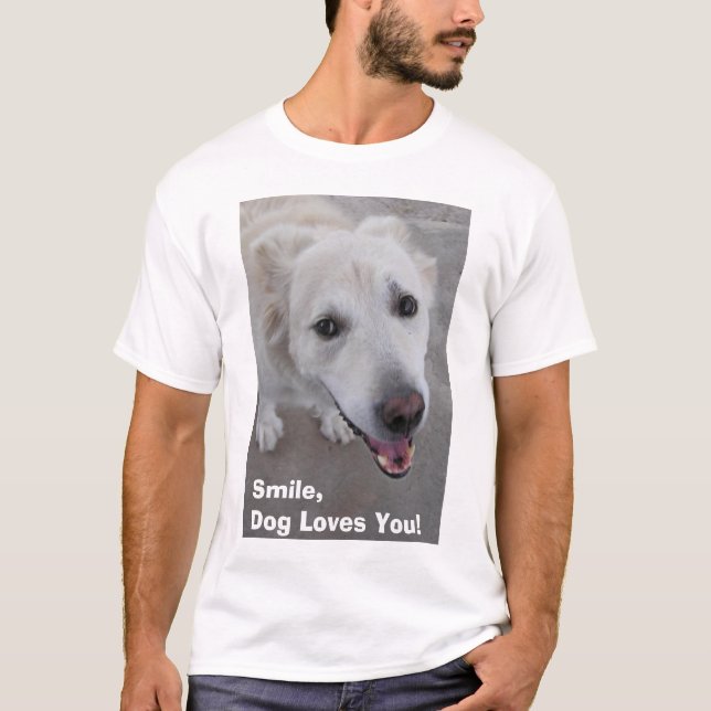 O sorriso, cão ama-o! Camisa (Frente)