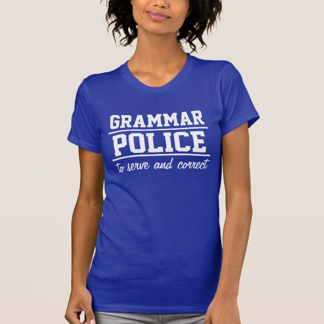 O t-shirt das mulheres da polícia da gramática (Frente)