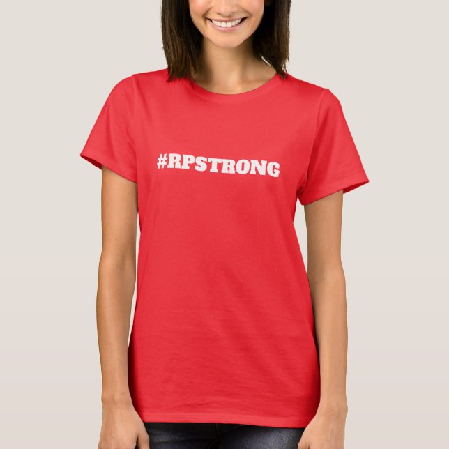 O t-shirt das mulheres do #RPSTRONG (Frente)