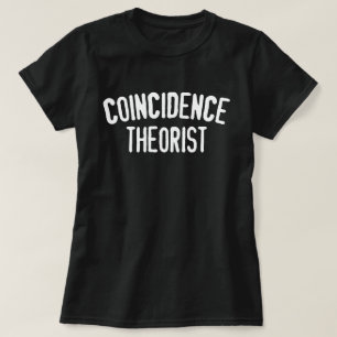 O t-shirt das mulheres do teórico da coincidênci