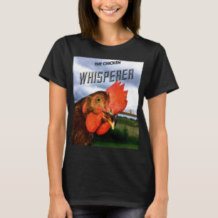 O t-shirt das mulheres do Whisperer da galinha