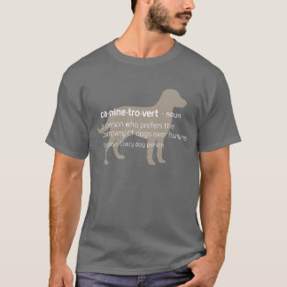 O t-shirt de Caninetrovert para amantes do cão &