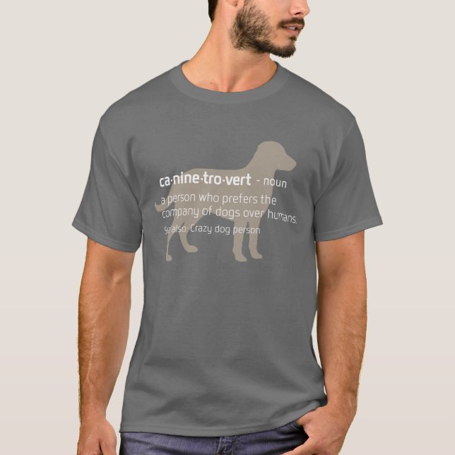 O t-shirt de Caninetrovert para amantes do cão & (Frente)