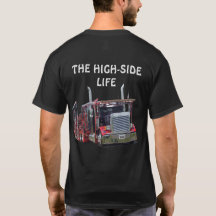 O T-SHIRT DO CARRO HAULIN DA VIDA DE HIGH-SIDE
