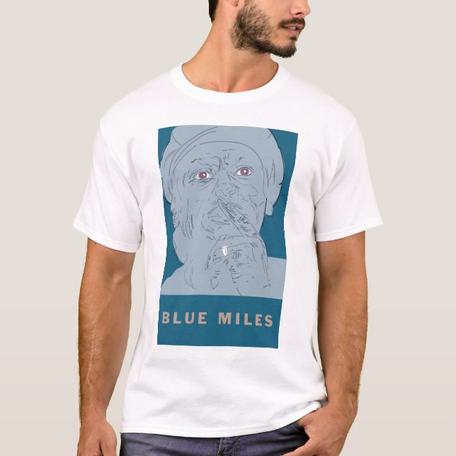 "O T-SHIRT DOS HOMENS DAS MILHAS AZUIS" DE MILES (Frente)