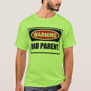 O t-shirt dos homens MAUS de advertência do PAI
