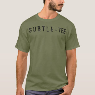 O T-Shirt SUBTLE-TEE