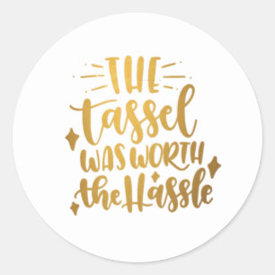 O Tassel valia o adesivo de graduação de Hassle