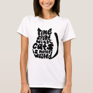 O tempo passado com gatos é nunca t-shirt
