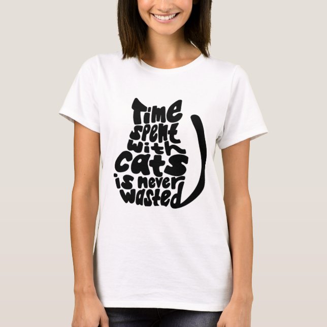 O tempo passado com gatos é nunca t-shirt (Frente)