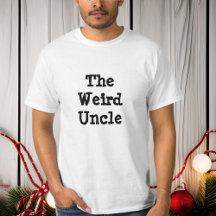 O Tio Estranho, Camisa de Humor Familiar