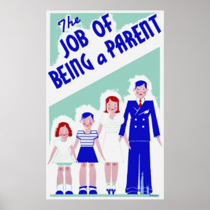 O trabalho de ser um poster do pai