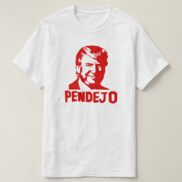 O trunfo suga o t-shirt de "Pendejo"