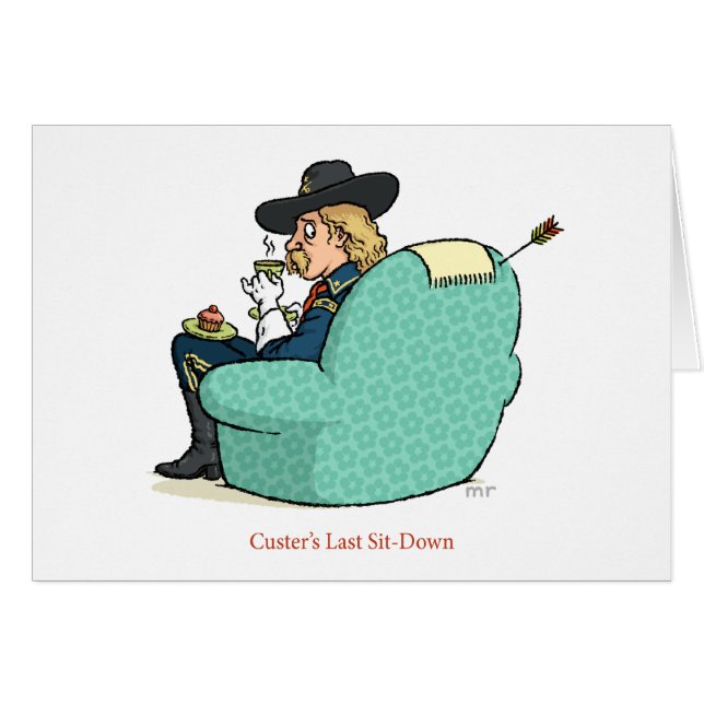 O último de Custer Senta-Para baixo o cartão (Frente Horizontal)