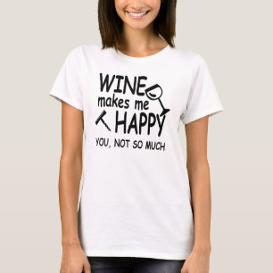 O vinho faz-me o t-shirt feliz