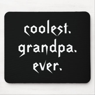 O vovô o mais fresco nunca Mousepad