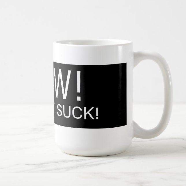 O WOW FEZ QUE SUGA! - Caneca de café (Direita)