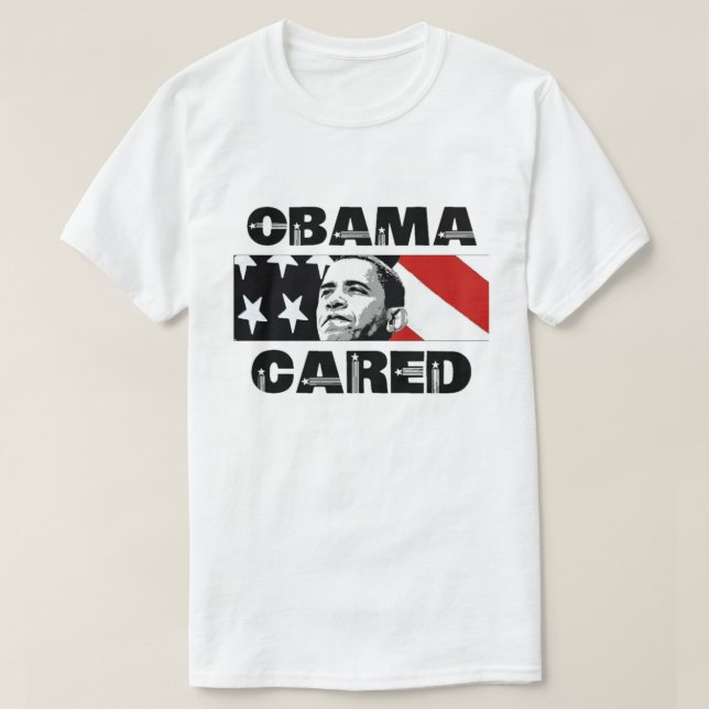 Obama Cared T-Shirt (Frente do Design)