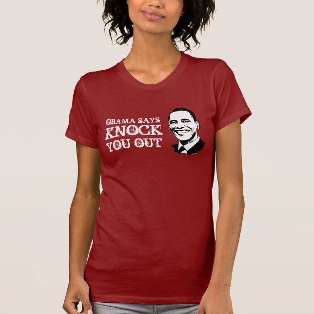 OBAMA DIZ BATE-O PARA FORA t-shirt (Frente)