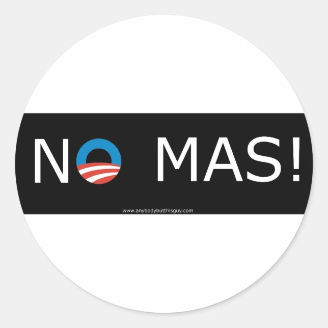 Obama... Não Mas! Adesivos para círculos (Frente)