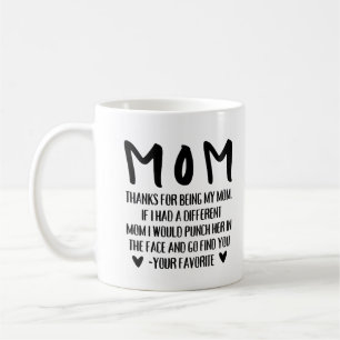 Obrigado por Ser Minha Mãe Caneca de Café Divertid
