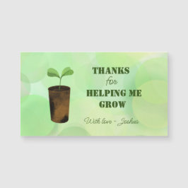 Obrigados para me ajudar a crescer!