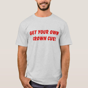 Obtenha seu próprio t-shirt da sugestão da coroa