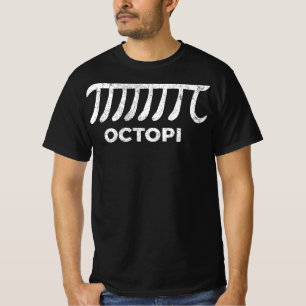 Octopi Engraçado Pi Day Sayings Cotação T-Shirt