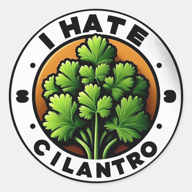 Odeio o adesivo de 3" Cilantro (Frente)