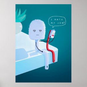 Odeio O Meu Poster De Trabalho