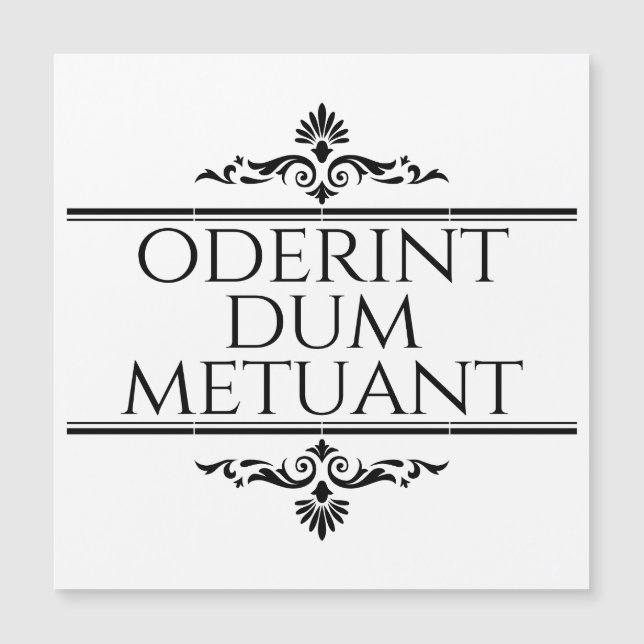 Oderint Dum Metuant (Frente)